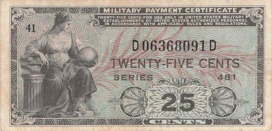 USA MPC Series 481 p.M24 25 Cents 1951 F